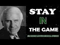 Stay in the Game - Be Patient | Jim Rohn Motivation