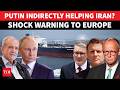 Russia's Iran Revenge Begins? Putin Threatens To Choke Europe, Halt Gas Supply Amid Energy Crisis