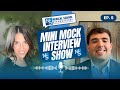 Mini Mock Interview Show - Episode 5 - Bradley’s Story: Dedication to Compassionate Care