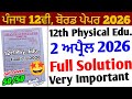 Pseb 12th Physical Education Final Paper 2026_2 April_12th Physical Education shanti guess hindi med