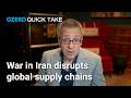 War in Iran disrupts global shipping | Ian Bremmer's Quick Take