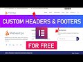 How to create headers and footers using elementor free (elementor header footer tutorial)