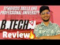 Symbiosis Skills and Professional University🔥| B.Tech. | College Review ||