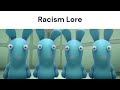 Racism Lore All Endings [ORIGINAL VIDEO]