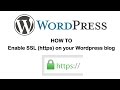 Wordpress - How to enable SSL https and secure your WordPress blog and fix redirect problem