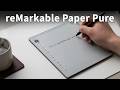 reMarkable Paper Pure Could Be What Everyone Was Waiting For...