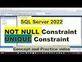 SQL NOT NULL Constraint and UNIQUE Constraint | SQL Server 2022 Tutorial | Hindi
