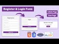 Login and Register Form with User and Admin page using HTML, CSS, PHP and MySQL Database