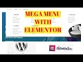 How to Create a Mega Menu with Elementor - Step-by-Step Tutorial!