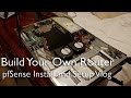 Build Your Own Router | pfSense Install Vlog