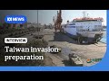 Classified US intelligence warns of China preparations to invade Taiwan | The World | ABC NEWS
