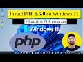 How to install PHP 8.5.0 on Windows 11 | Run first PHP program locally | Amit Thinks