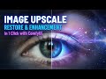 How to Upscale, Restore \u0026 Enhance Images in 1 Click with ComfyUI