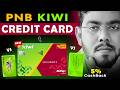 New PNB Kiwi Credit Card Launched | PNB vs AU vs YES Kiwi Credit Card | Lifetime Free!