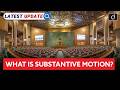 Understanding Substantive Motion | Rahul Gandhi in Lok Sabha| Latest Update | Drishti IAS English