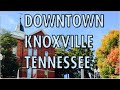 PHOTOS OF DOWNTOWN KNOXVILLE TENNESSEE OCTOBER 24, 2021