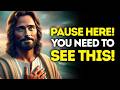 God Says: Pause HERE — You Need TO SEE THIS | God Message Today | Gods Message Now | God's Message