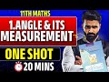 11th Maths | Angle \u0026 Its Measurement in 20 Mins | One Shot | Pradeep Giri Sir