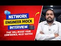Network Engineer Mock Interview That Will Boost Your Confidence | Must Watch! #networkershome #ccie