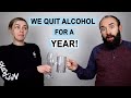 We Quit Alcohol for a Year, Here's What Happened