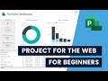Microsoft Project for the Web for beginners
