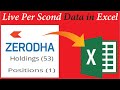 Zerodha Holding and Position Live Data in MS Excel Using Python (HINDI)