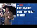 King Charles heckled with a question about Epstein investigation