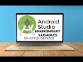 HOW TO SET ANDROID ENVIRONMENT VARIABLES ON Macbook, iMac or MacOS - 2024