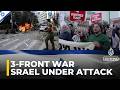 Israel Under Attack From 3 Fronts | Iran, Hezbollah \u0026 Houthis Escalation