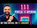 111 Manifestation Portal is Opening on 11 January | 2026 की पहली Manifestation Portal