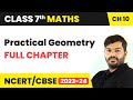 Class 7 Maths Chapter 10 | Practical Geometry Full Chapter Explanation