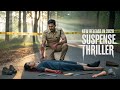 Top 10 New Releases South Indian Suspense Thriller Movies In 2025 |Best Murder Mystery \u0026 Crime|