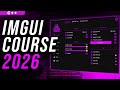 Dear ImGui C++ Full Course 2026 – Learn C++ UI from Beginner to Advanced