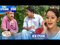 Borola Kai - বৰলা কাই | Episode 358 | New Assamese Comedy Serial 2026 | Full Episode