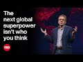 Why The Next Global Superpower Isn't Who You Think | Ian Bremmer | TED