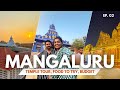 Temples of Mangalore - Temples, Stay, bike rental, food, things to do