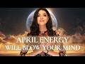 April Energy Update: A Deep Energetic Cleanse Is Happening Right Now