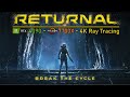 Returnal [4K] Epic Ray Tracing - RTX 4090 - Ryzen 7700X
