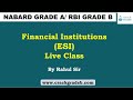 Financial Institutions for NABARD Grade A/RBI Grade B