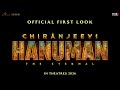 Chiranjeevi Hanuman – The Eternal | Official First Look | In cinemas 2026