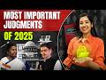 Most Important Judgments of 2025 - PART 1