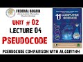 Lecture 4: Pseudocode| How to write pseudocode| Difference between pseudocodes \u0026 Algorithms