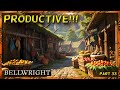 So Productive! | Bellwright Gameplay | Part 33