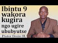 Ibintu 9 wakora kugira ngo ugire ububyutse || Ikiganiro hamwe na Pastor Desire H.