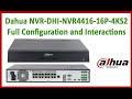Dahua NVR-DHI-NVR4416-16P-4KS2 Full Configuration and Interactions