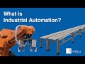 What is Industrial Automation?