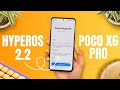 POCO X6 Pro HyperOS 2.2 INDIA Update is Here 🚀 Top New Features Added 😲