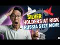 JUST IN: Silver Investors, You Need To See How Russia’s $12T Deal Hits The Silver Thesis!