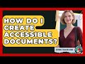 How Do I Create Accessible Documents? - Aspiring Teacher Guide