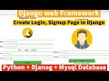 Creating Login, Signup Page in Django Using Mysql Database | Django Python Tutorial